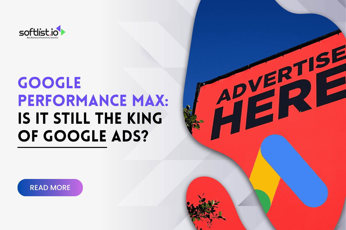 Google Performance Max: Is It Still the King of Google Ads?