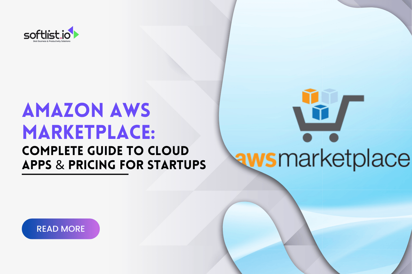 Amazon AWS Marketplace: Complete Guide to Cloud Apps & Pricing for Startups