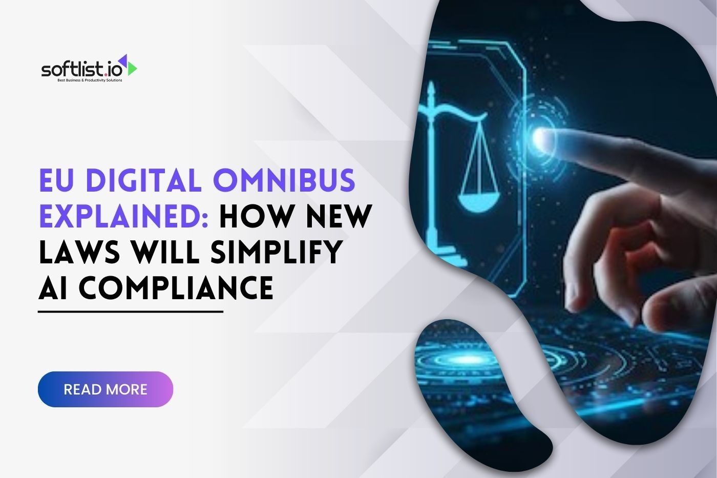 EU Digital Omnibus Explained How New Laws Will Simplify AI Compliance