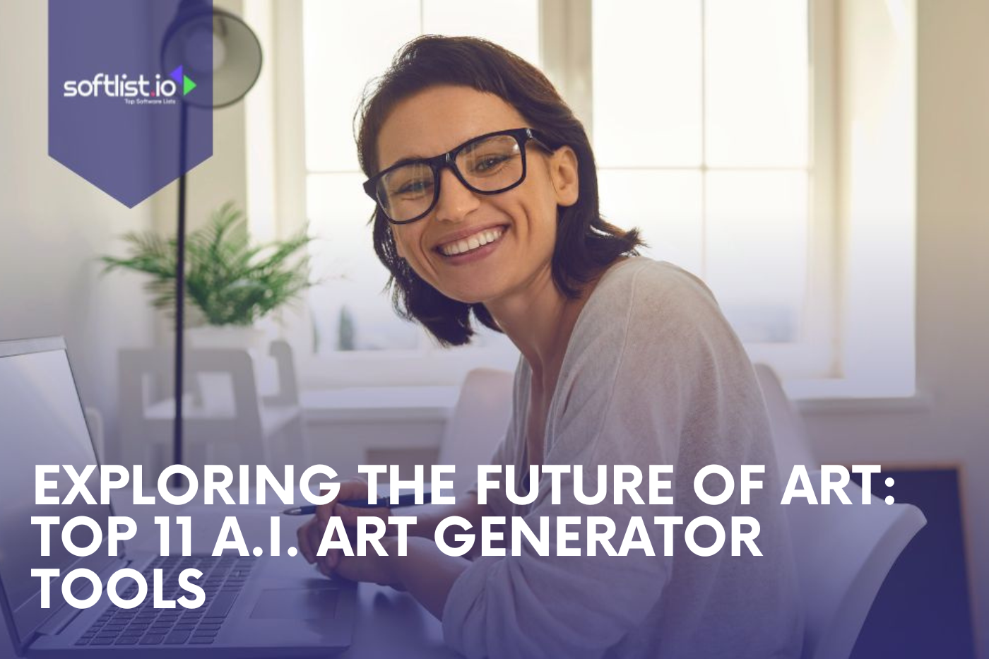 Exploring the Future of Art Top 11 A.I. Art Generator Tools