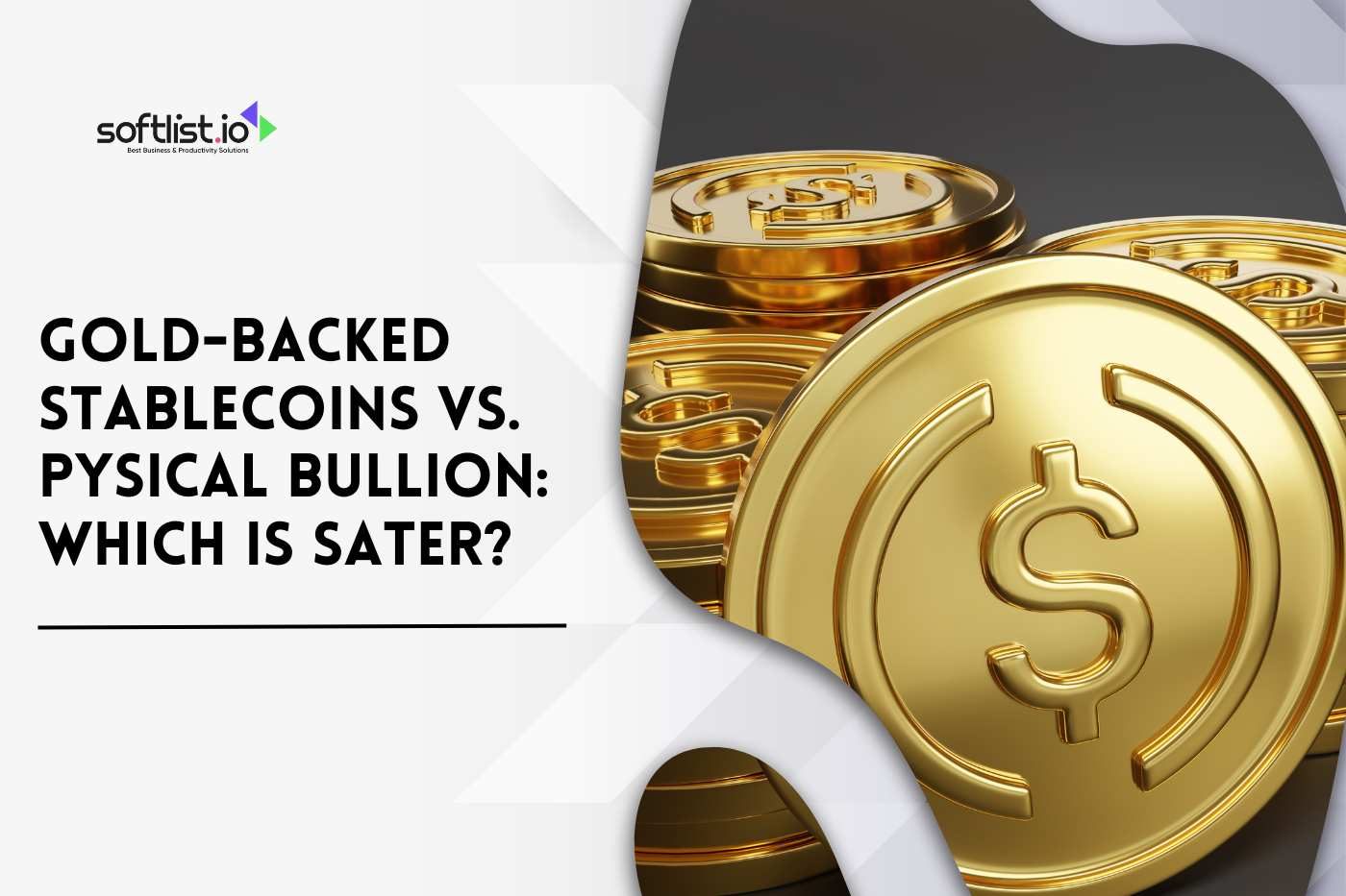 Gold-Backed Stablecoins vs. Physical Bullion: Which is Safer?