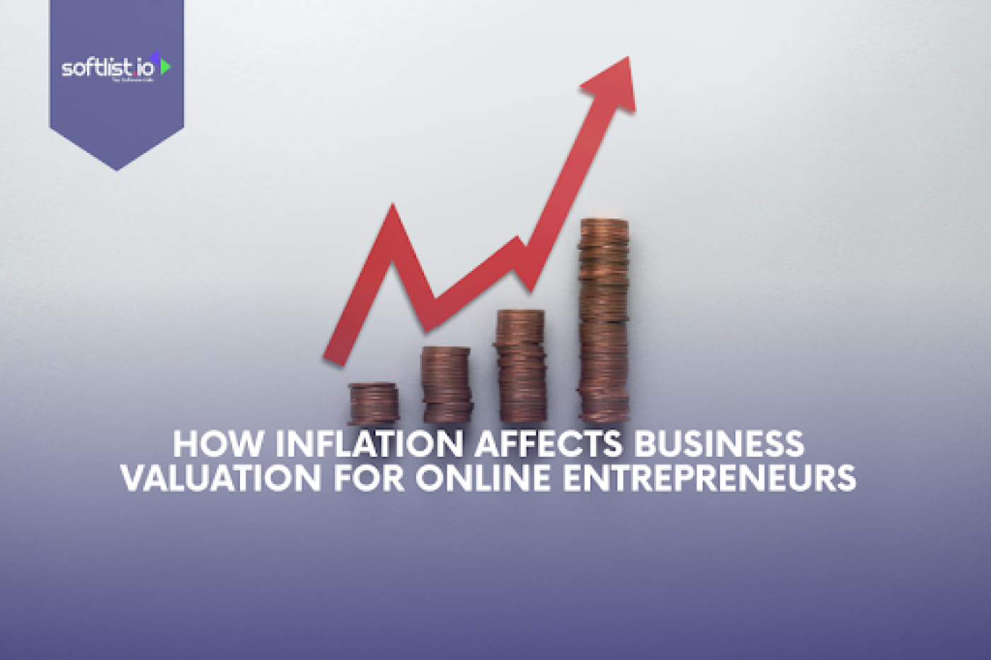 How Inflation Affects Business Valuation for Online Entrepreneurs