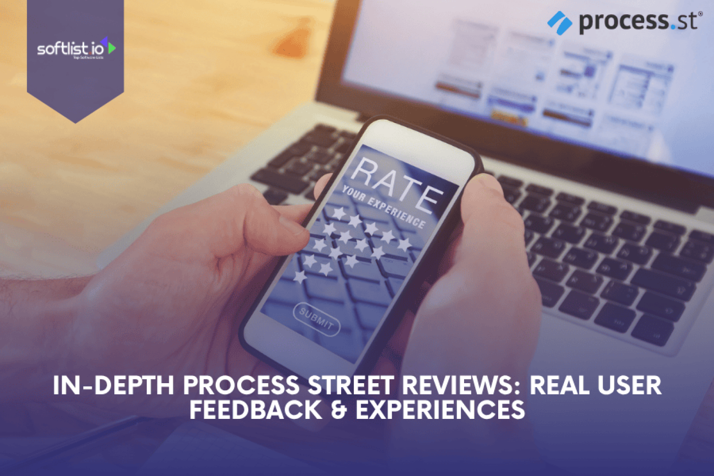 In-Depth Process Street Reviews: Real User Feedback & Experiences