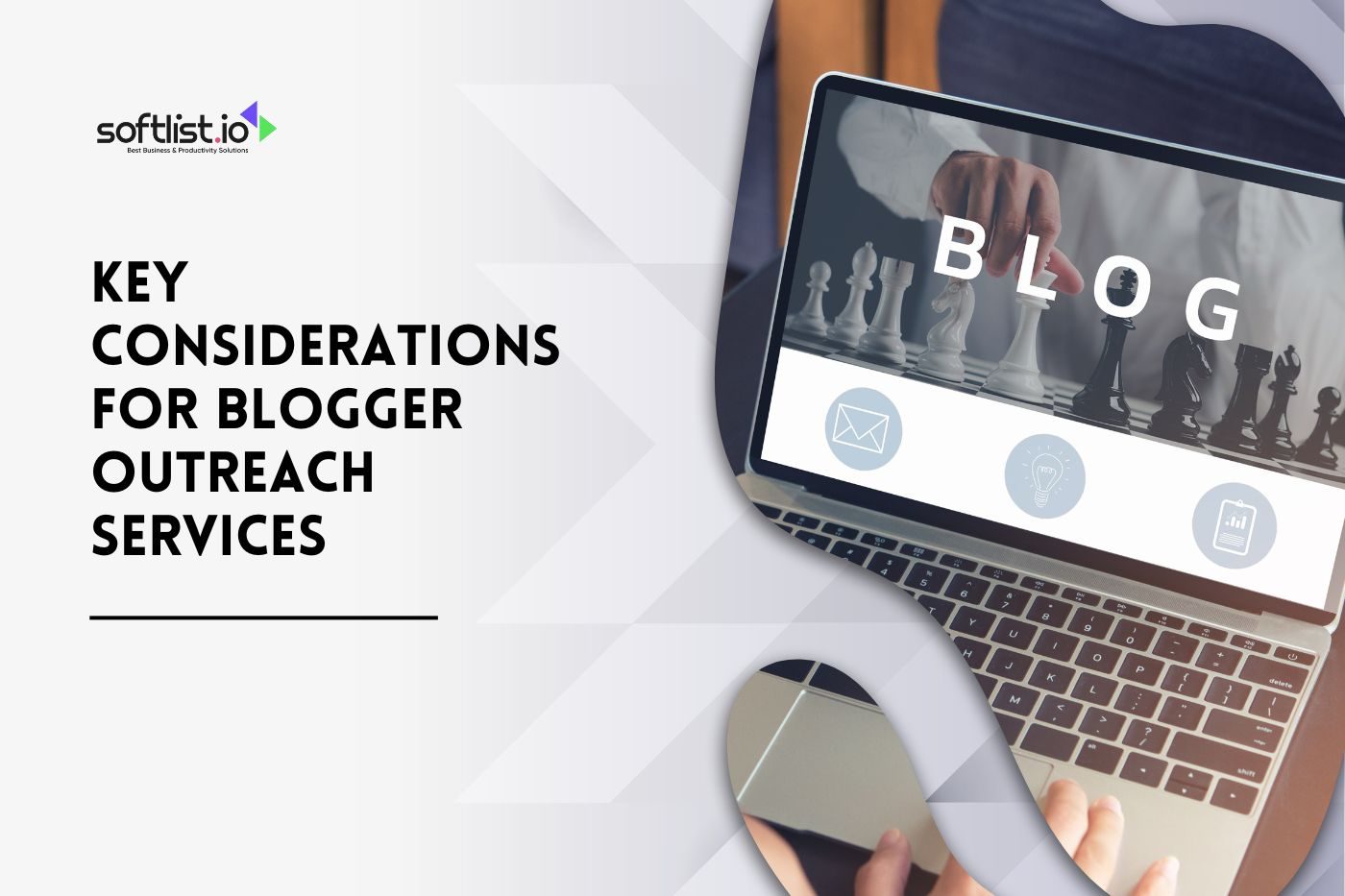 Key Considerations for Blogger Outreach Services