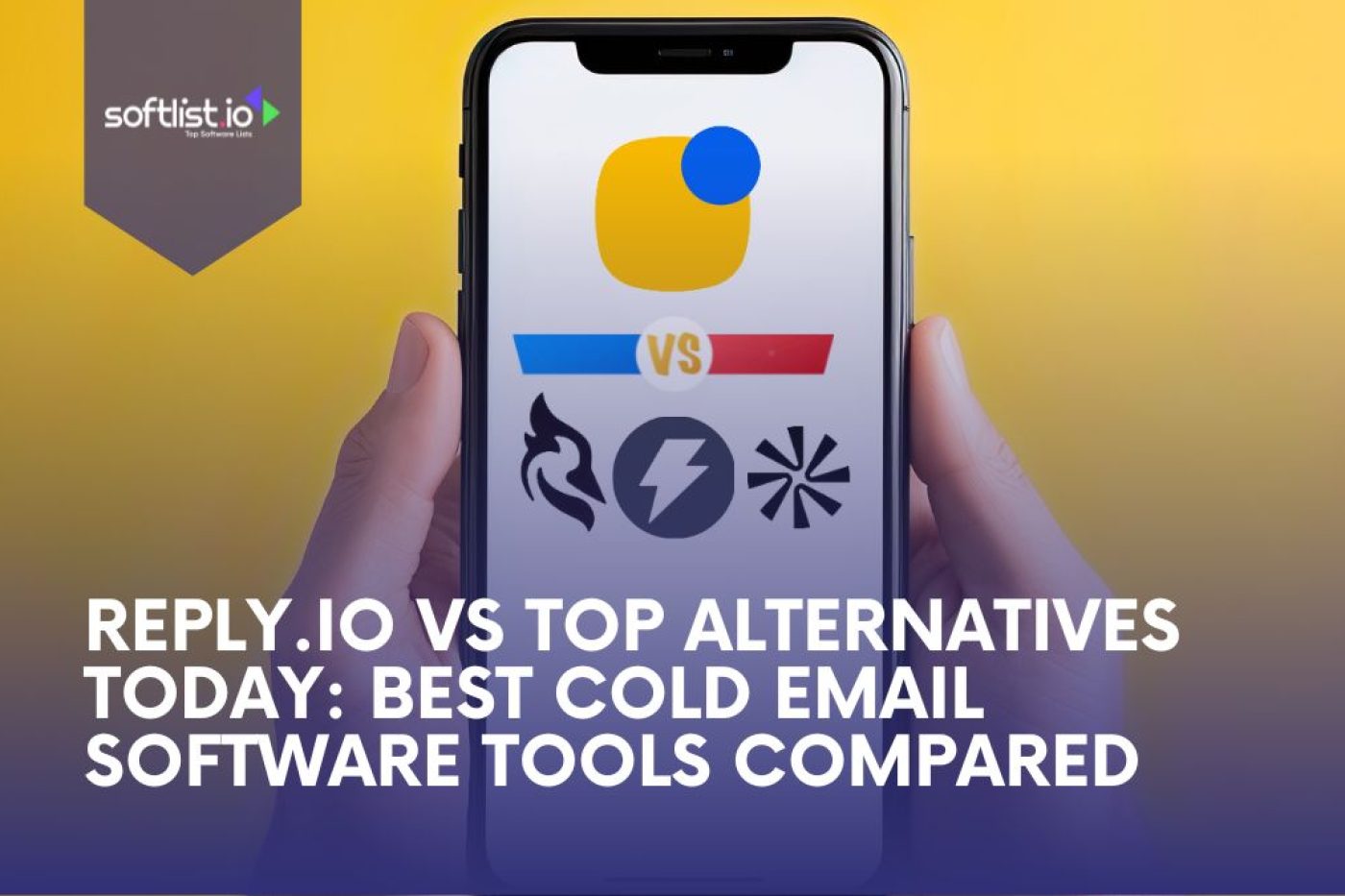 Reply.io vs Top Alternatives Today: Best Cold Email Software Tools Compared
