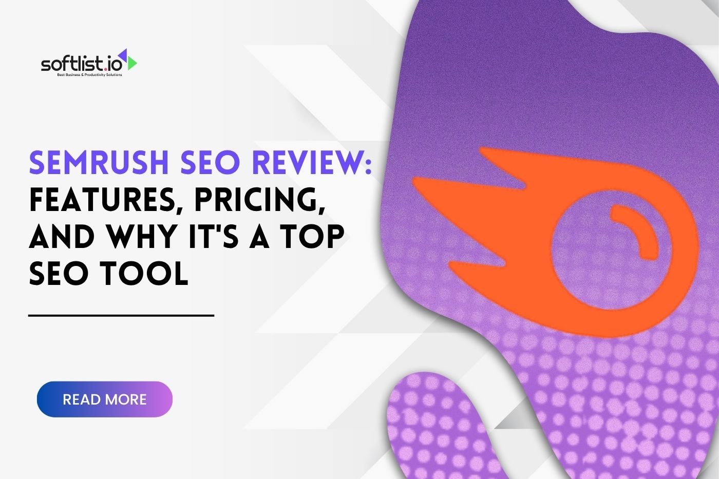 Semrush SEO Review Features, Pricing, and Why It’s a Top SEO Tool