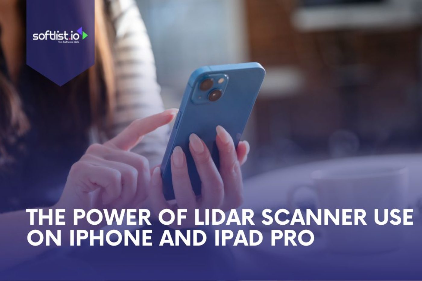 The Power of LiDAR Scanner Use on iPhone and iPad Pro Thumbnail
