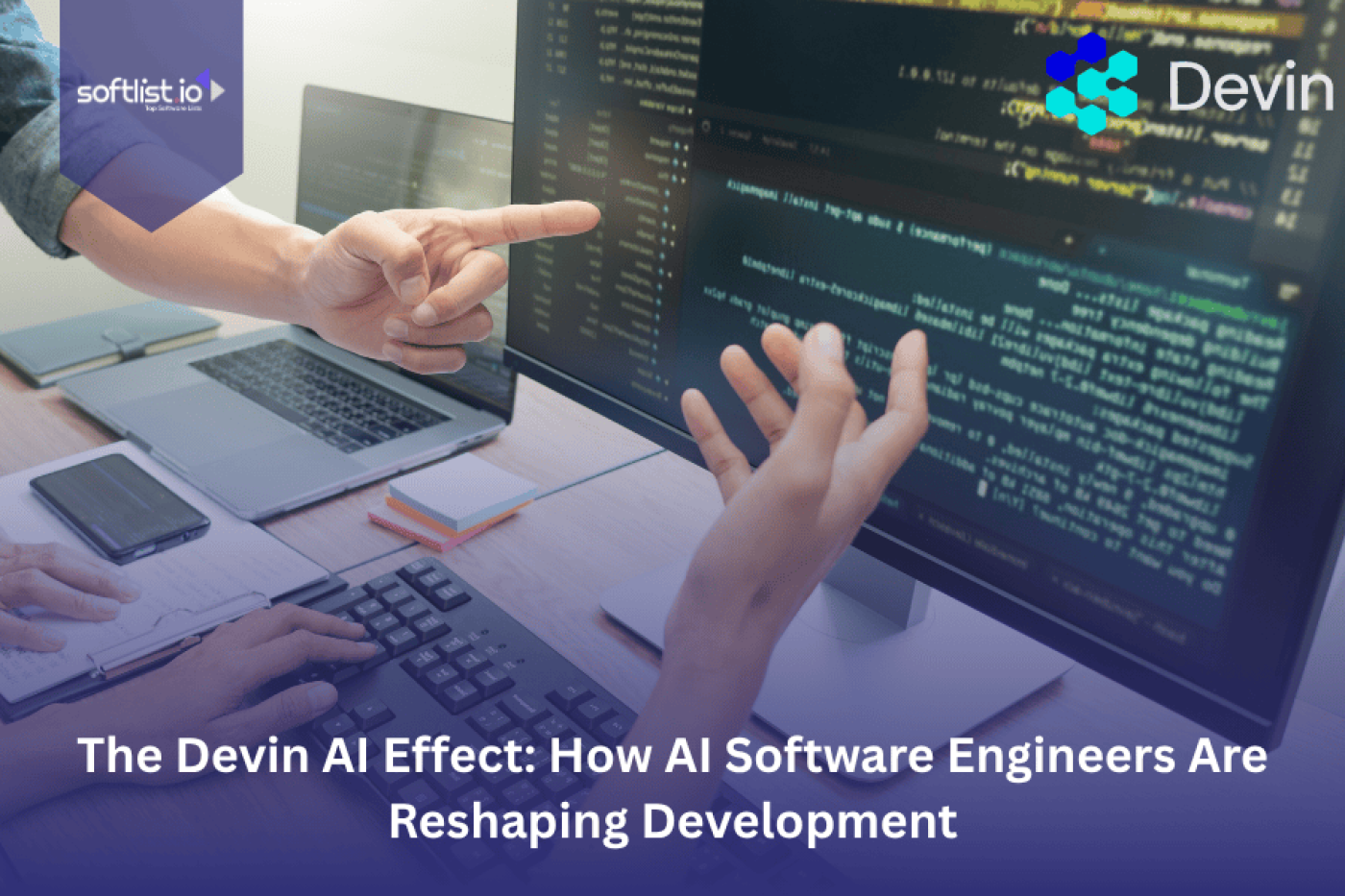 The Devin AI Effect: How AI Software Engineers Are Reshaping Development