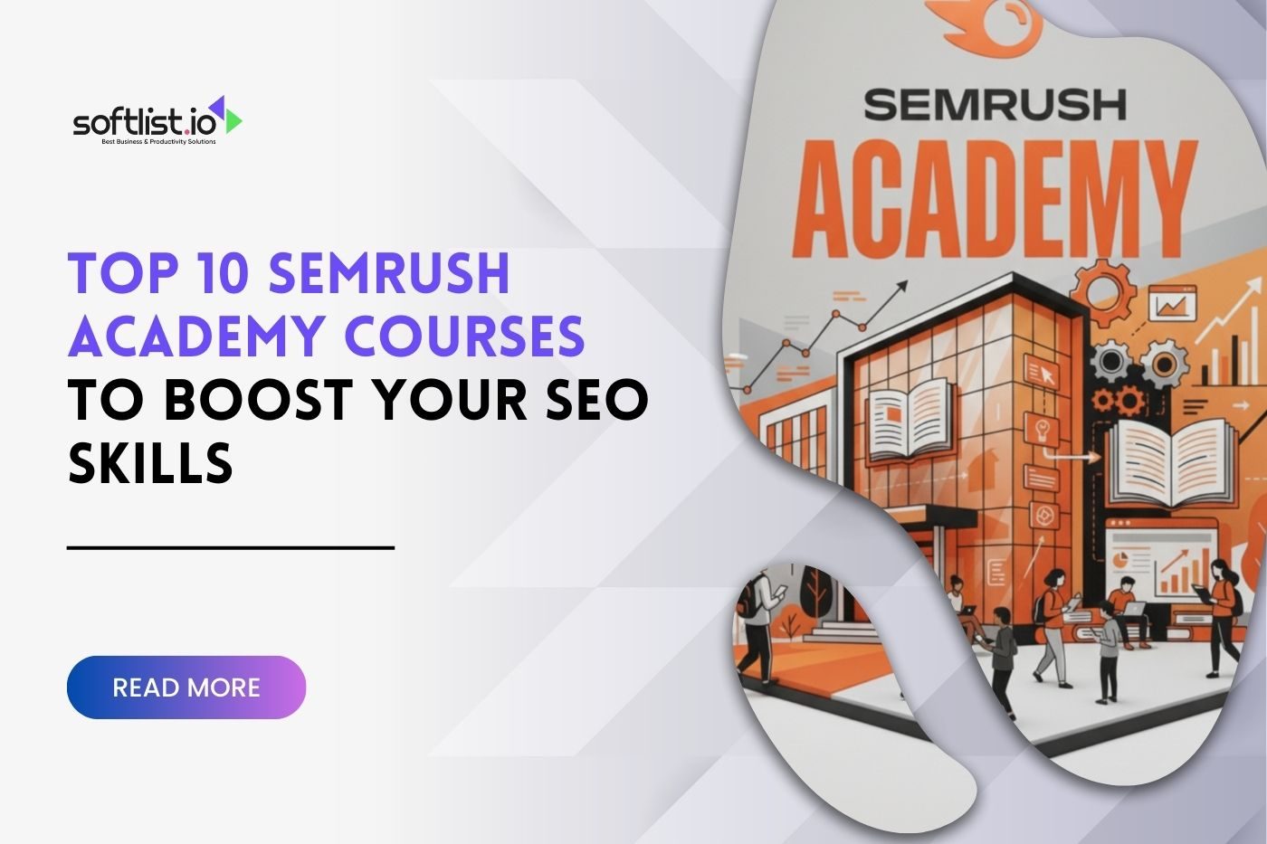 Top 10 SEMrush Academy Courses to Boost Your SEO Skills