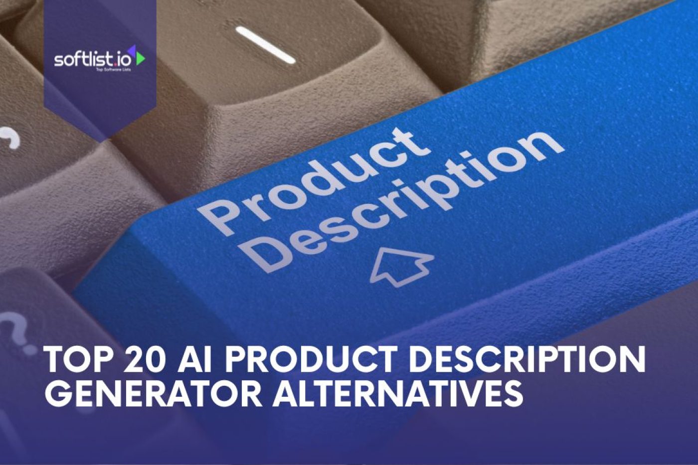Top 20 AI Product Description Generator Alternatives