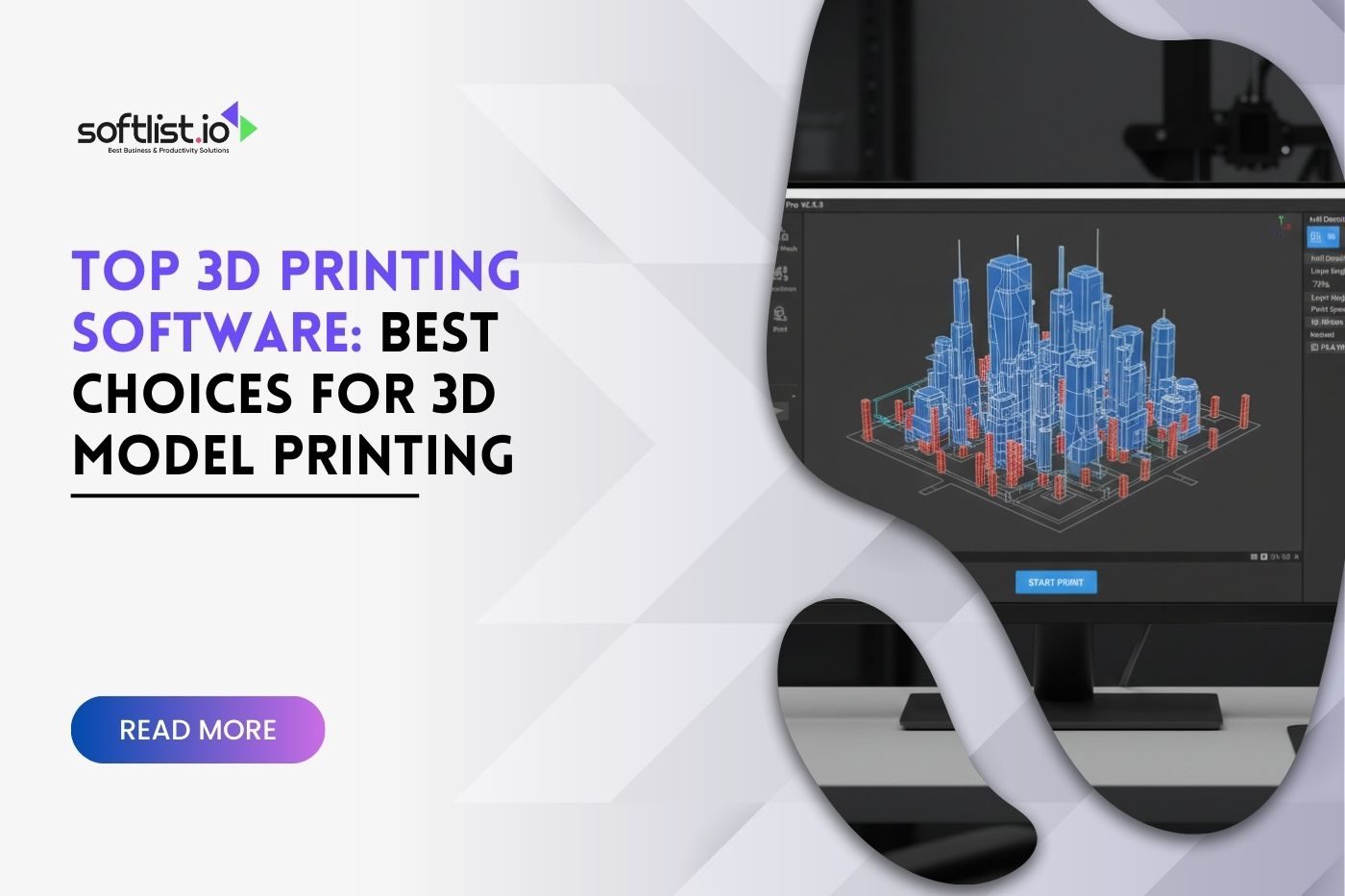 Top 3D Printing Software Best Choices for 3D Model Printing