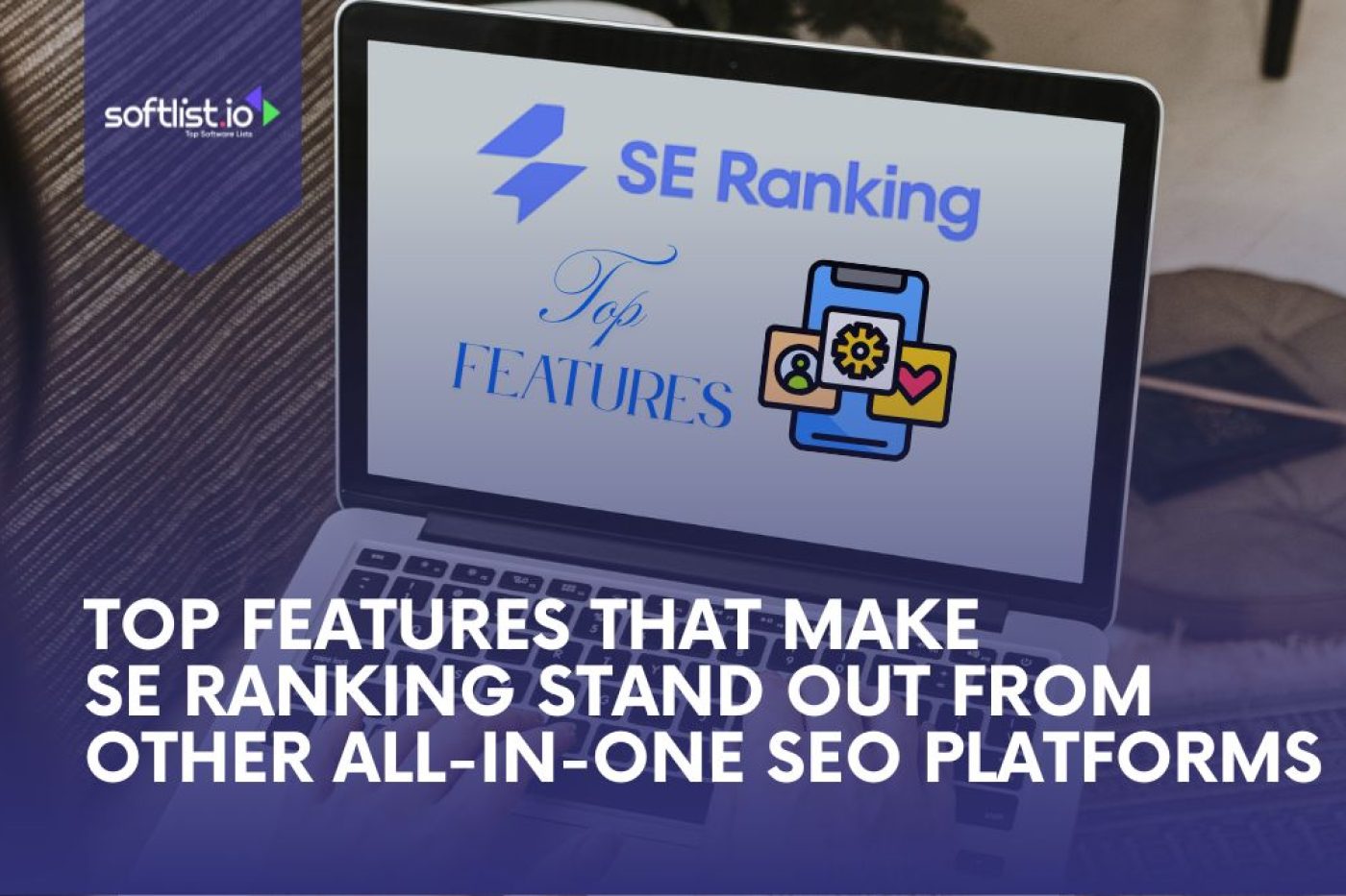 Top Features That Make SE Ranking Stand Out from Other All-in-One SEO Platforms