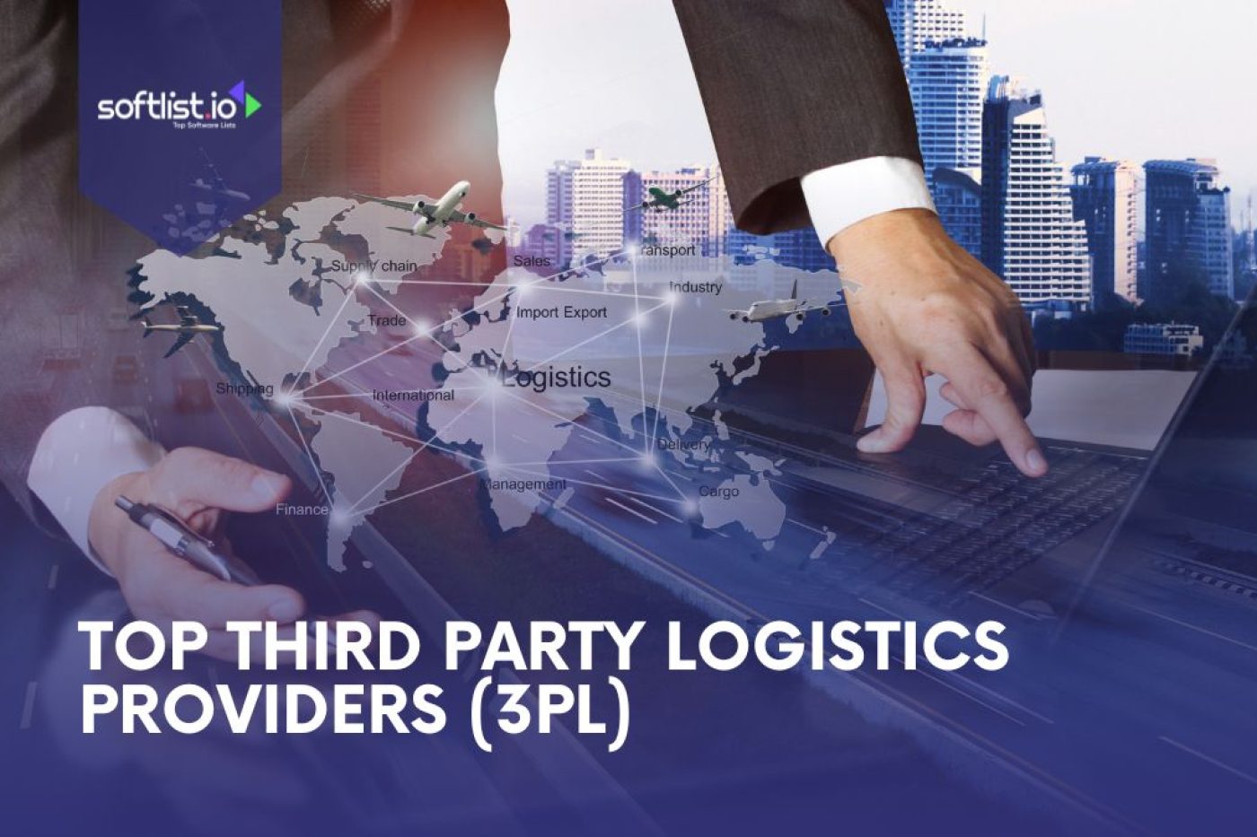 Top Third Party Logistics Providers (3PL)