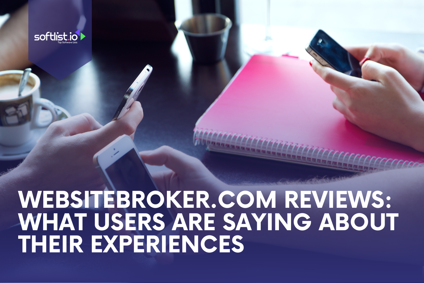 WebsiteBroker.com Reviews What Users Are Saying About Their Experiences