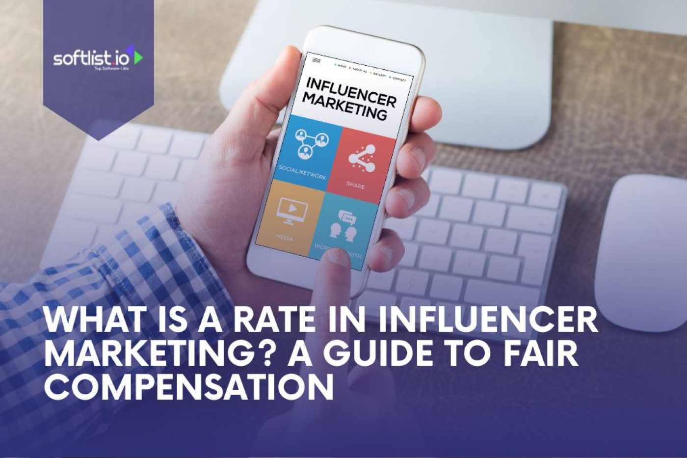 What Is a Rate in Influencer Marketing? A Guide to Fair Compensation