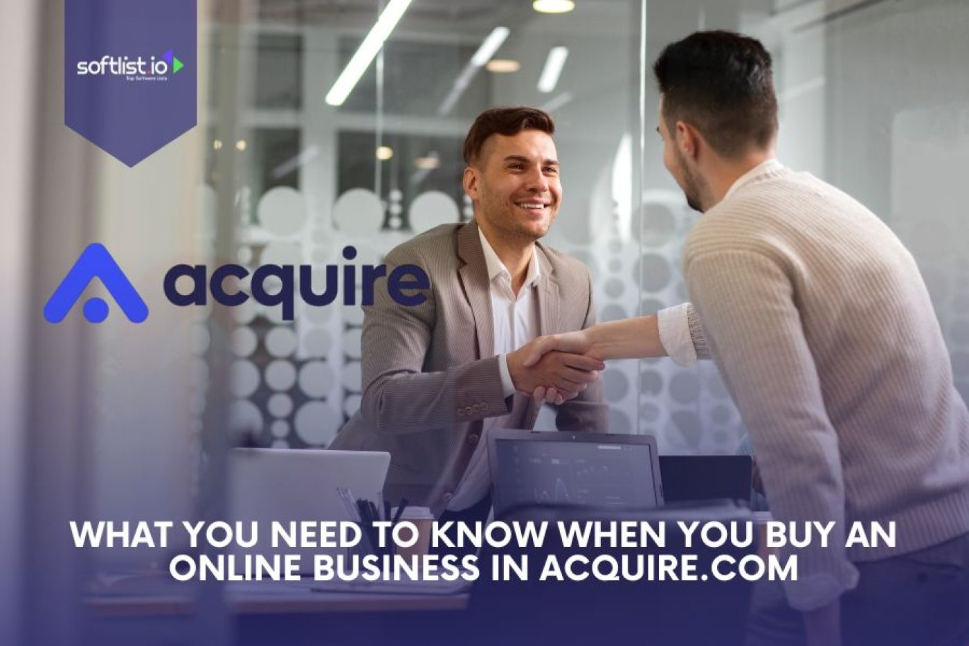 What You Need to Know When You Buy an Online Business in Acquire.com