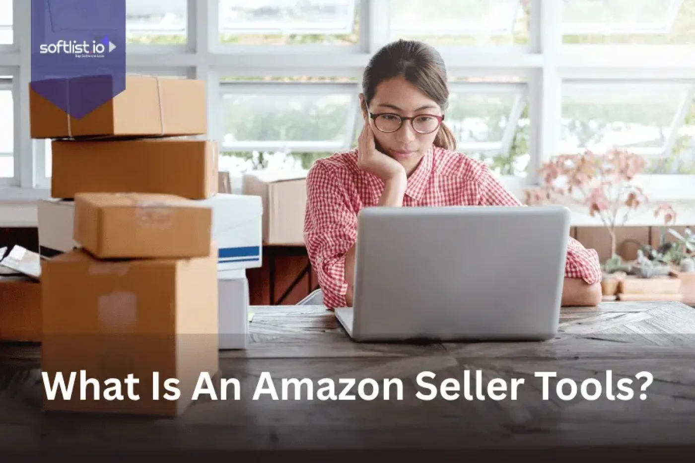 What Is An Amazon Seller Tools?