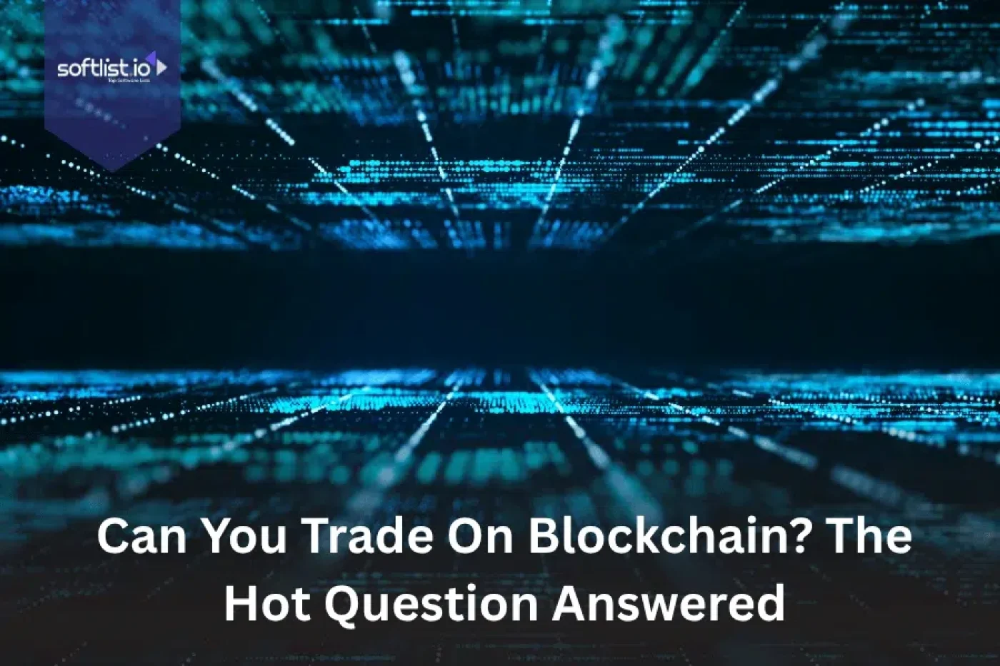 Everything You Need To Know About BlockCypher Blockchain Solutions