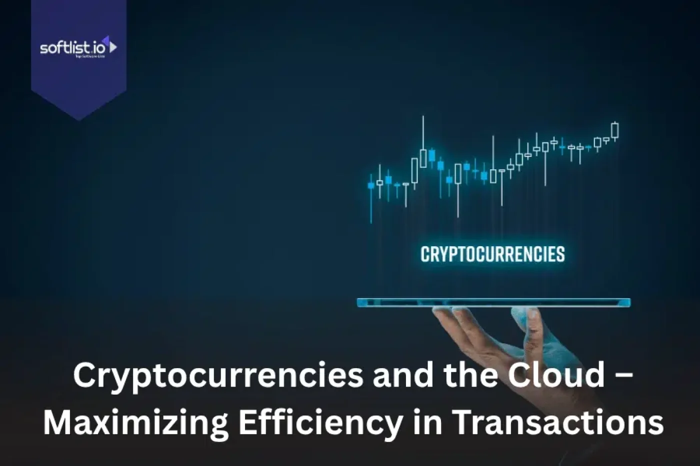 Cryptocurrencies and the Cloud - Maximizing Efficiency in Transactions