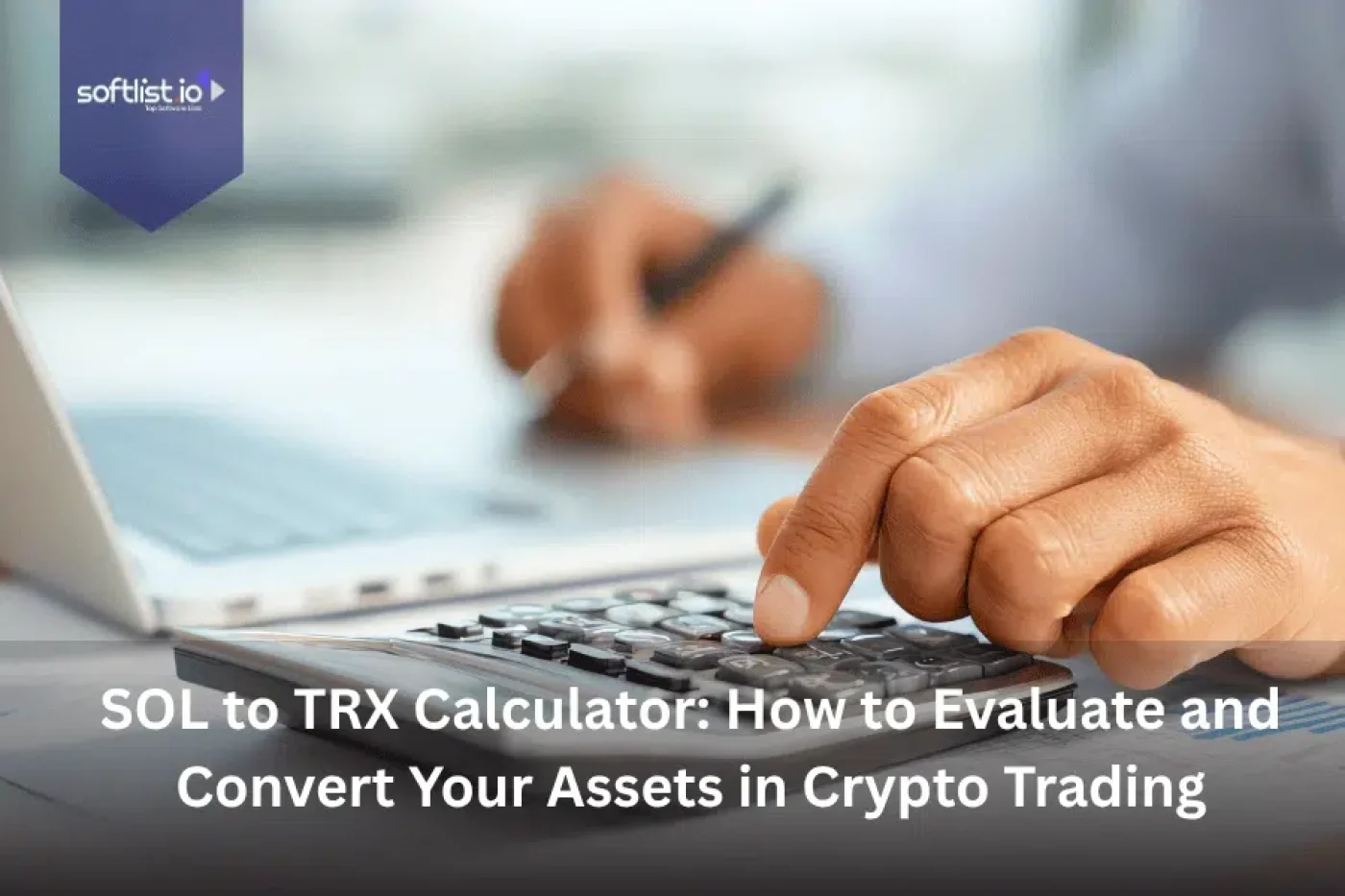 SOL to TRX Calculator: How to Evaluate and Convert Your Assets in Crypto Trading