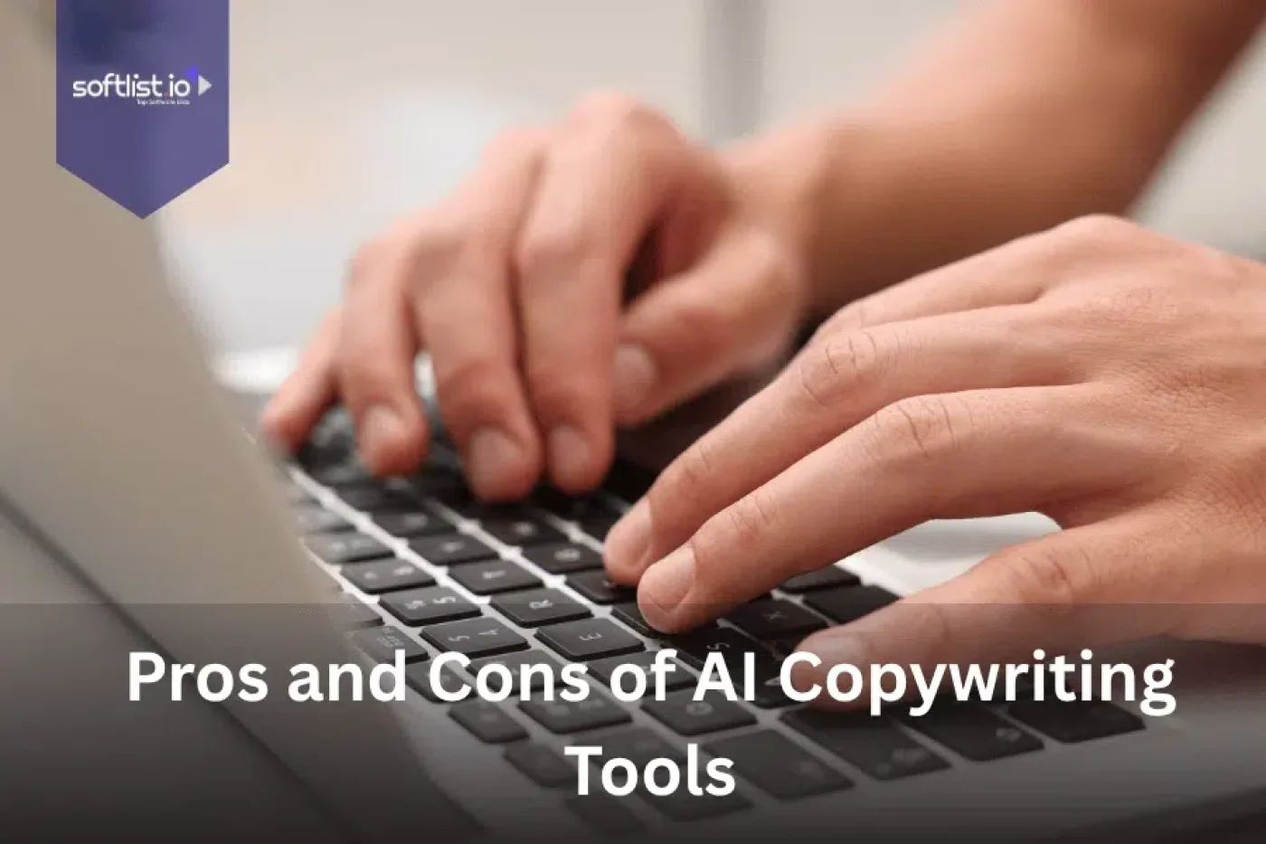 Pros and Cons of AI Copywriting Tools