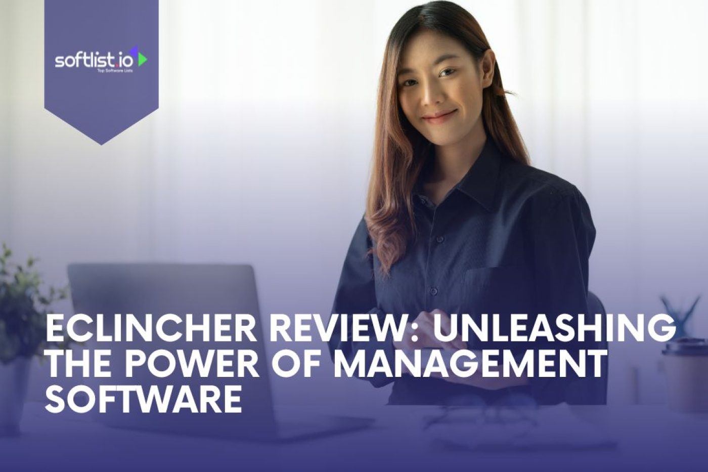 eClincher Review Unleashing the Power of Management Software