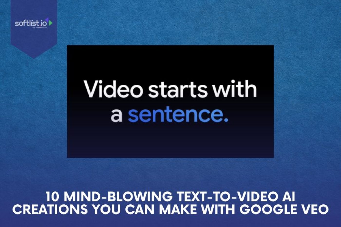 10 Mind-Blowing Text-to-Video AI Creations You Can Make with Google Veo