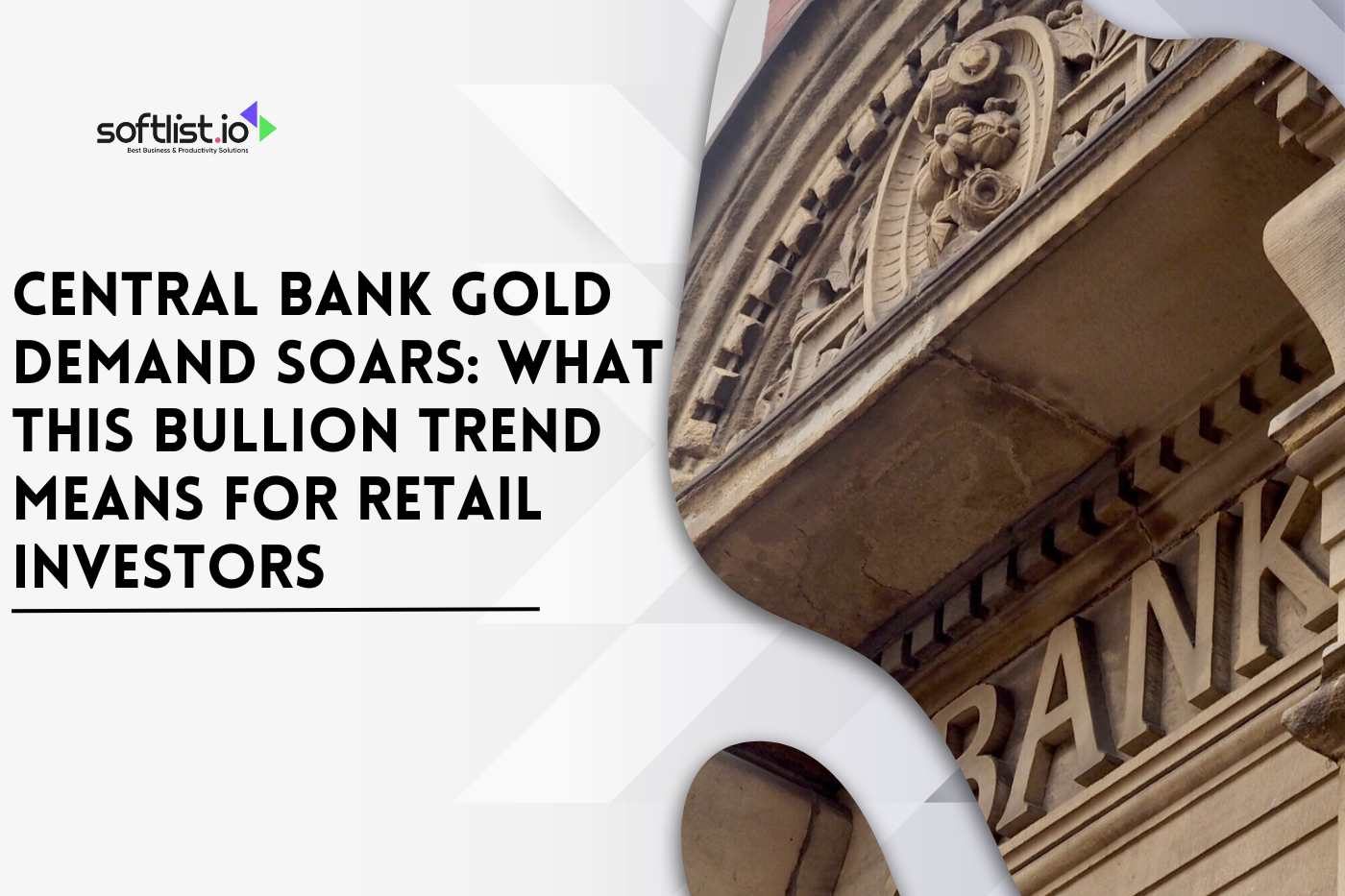 Central Bank Gold Demand Soars: What This Bullion Trend Means for Retail Investors