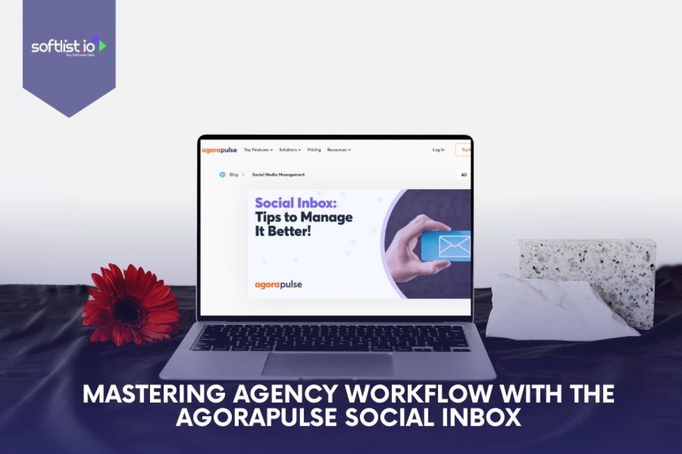 Mastering Agency Workflow with the Agorapulse Social Inbox
