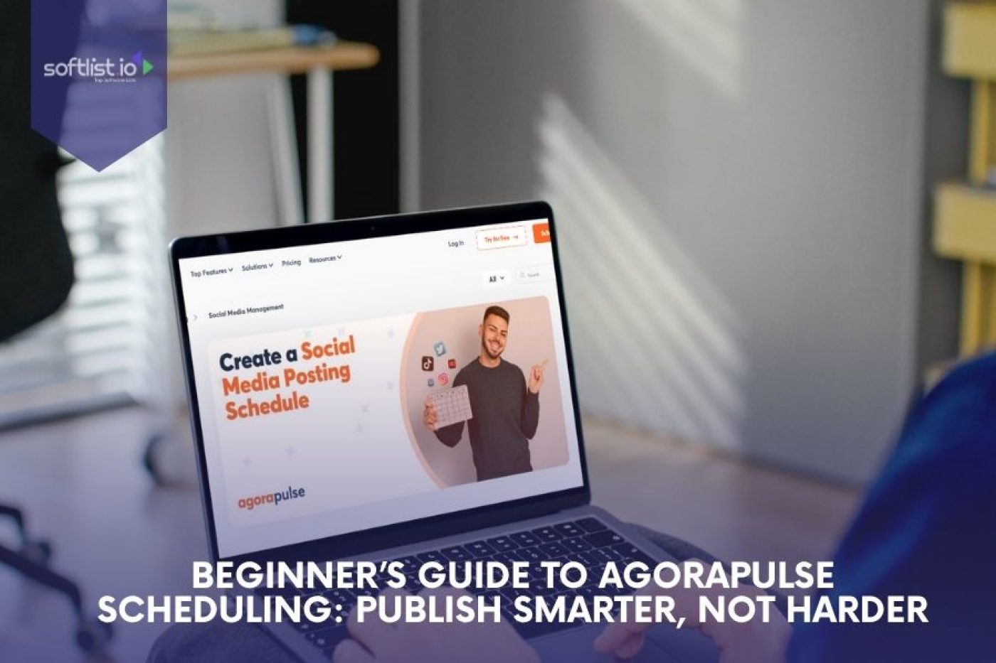 Beginner’s Guide to Agorapulse Scheduling
