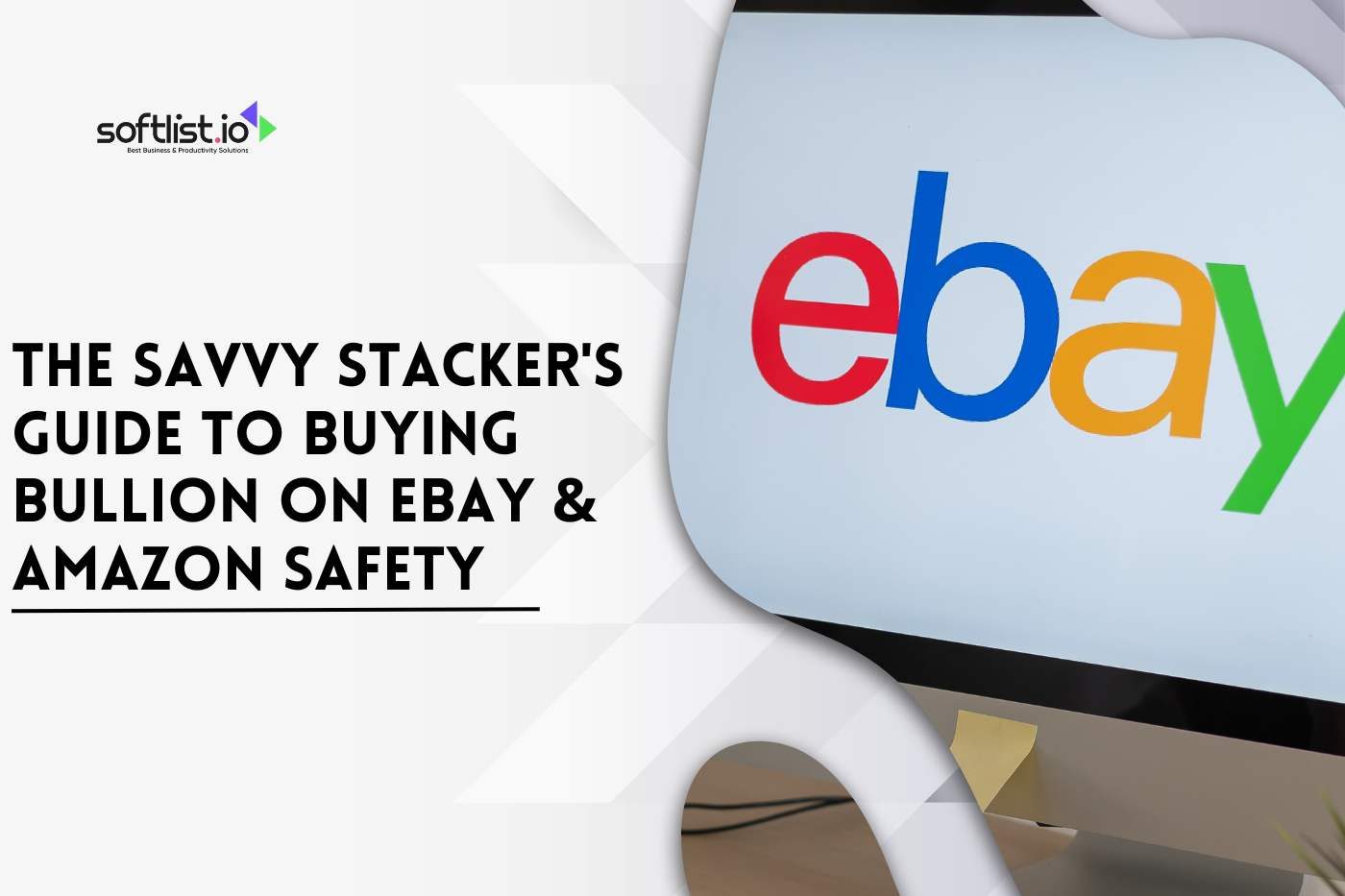 The Savvy Stacker's Guide to Buying Bullion on eBay & Amazon Safely