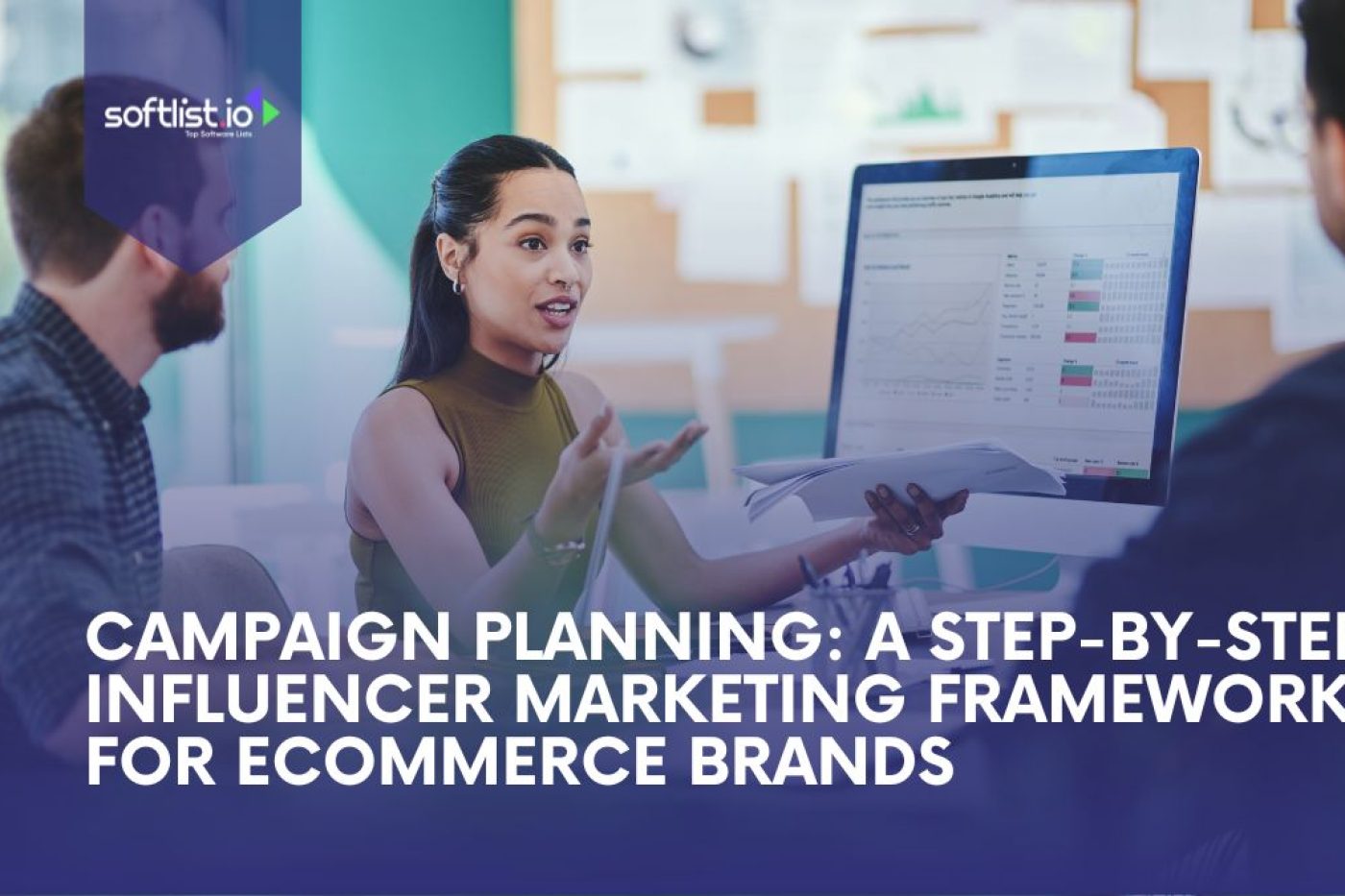 Influencer Campaign Planning: A Step-by-Step Marketing Framework for eCommerce Brands