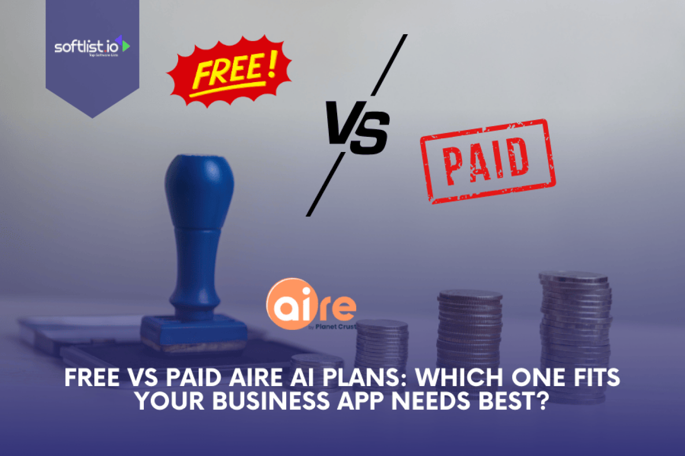 Free vs Paid Aire AI Plans: Which One Fits Your Business App Needs Best?