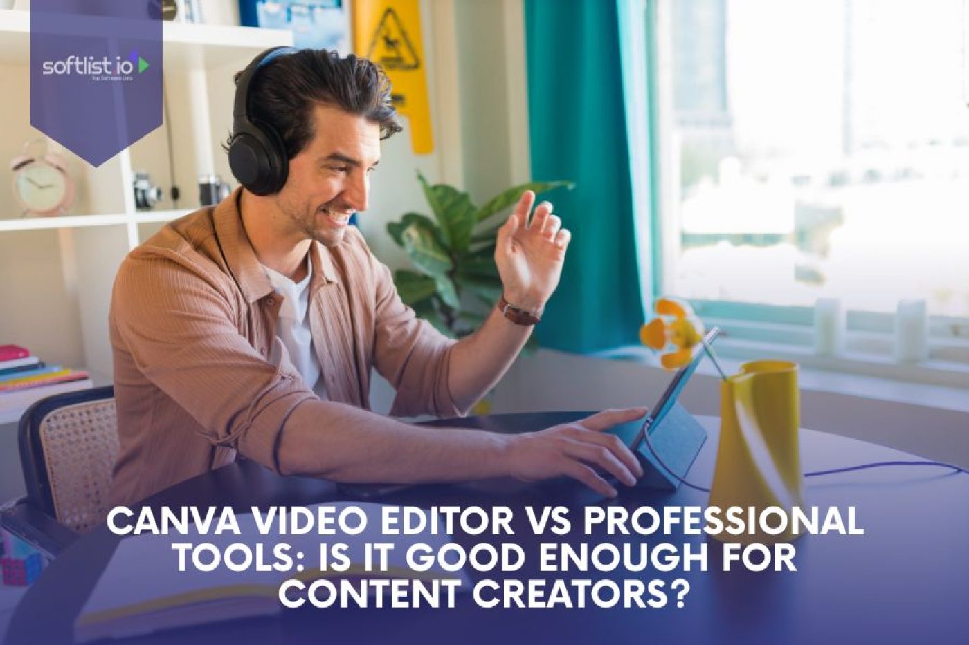 Canva Video Editor vs Professional Tools