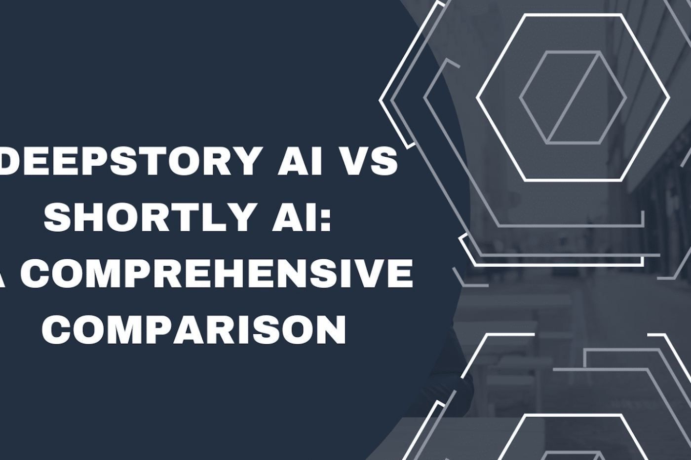 Deepstory AI VS Shortly AI comprehensive comparison